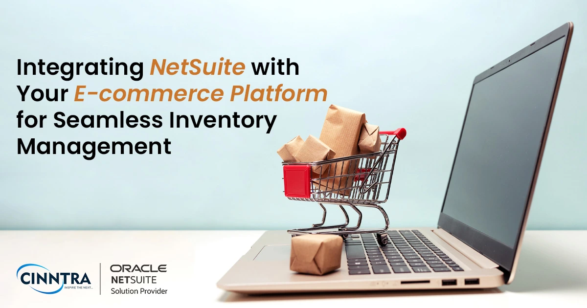 Integrating NetSuite with Your E-commerce Platform 